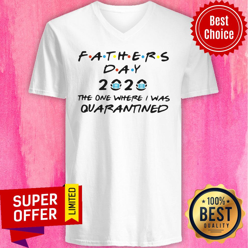 Fathers Day 2020 Mask The One Where I Was Quarantined Shirt - Image 4