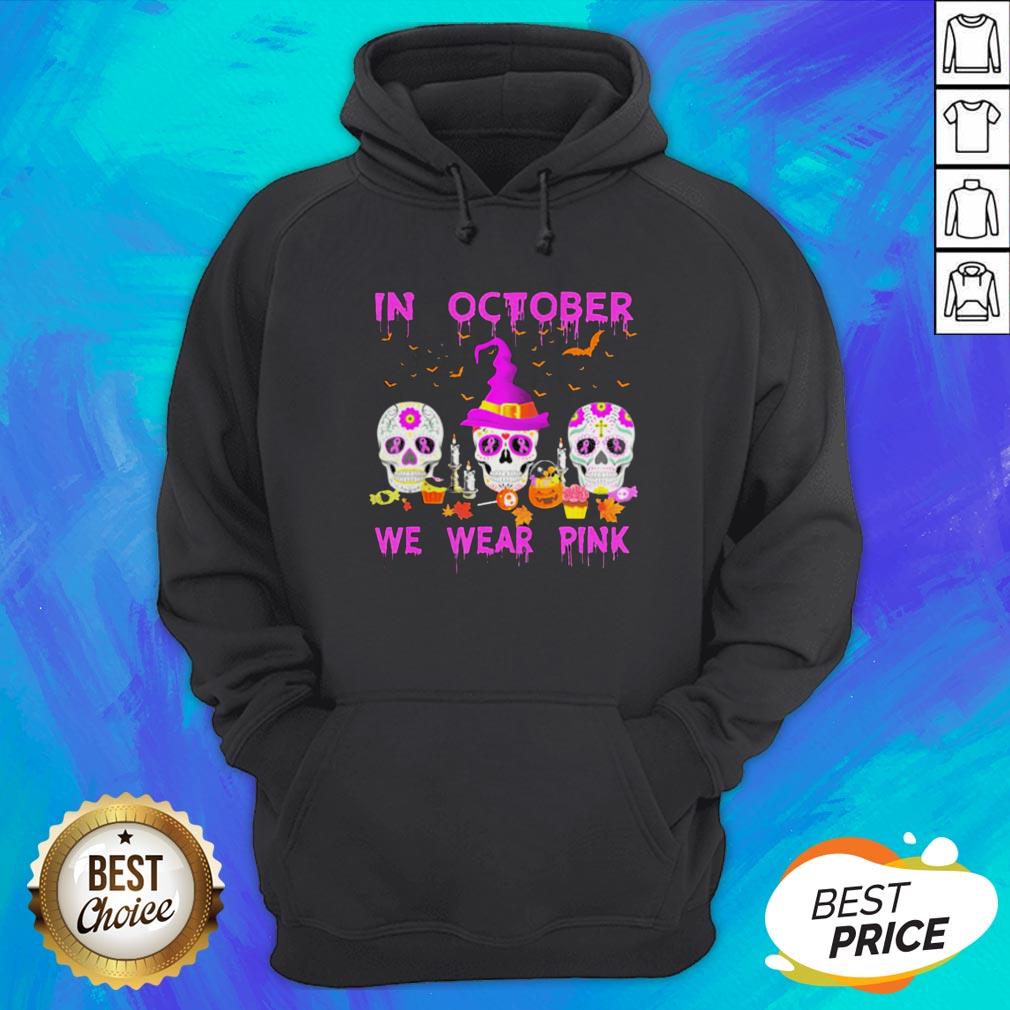 In October We Wear Pink Sugar Skull Breast Cancer Awareness Halloween Shirt - Image 3