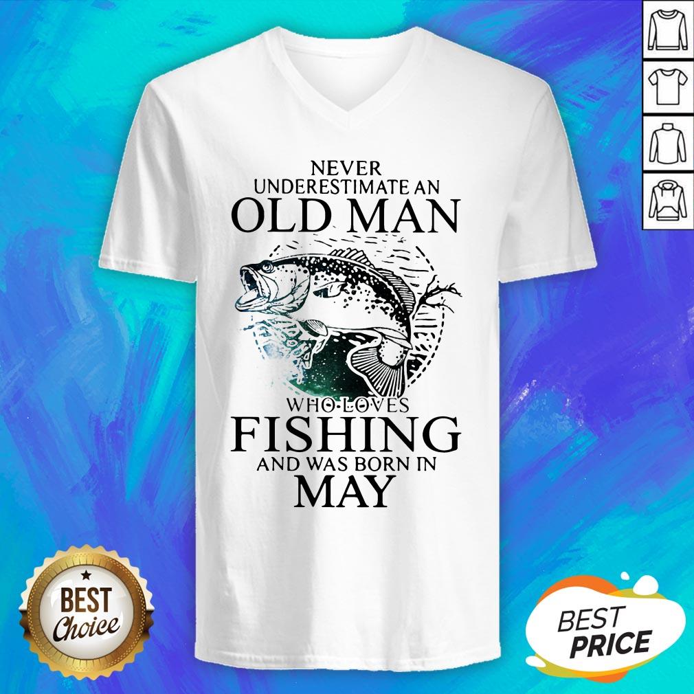 Never Underestimate An Old Man Who Loves Fishing And Was Born In May Shirt - Image 4