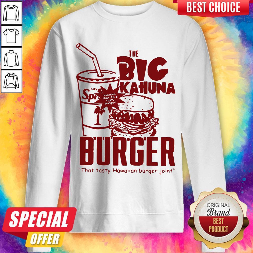 The Big Kahuna Burger That Tasty Hawaiian Burger Joint Shirt - Image 5