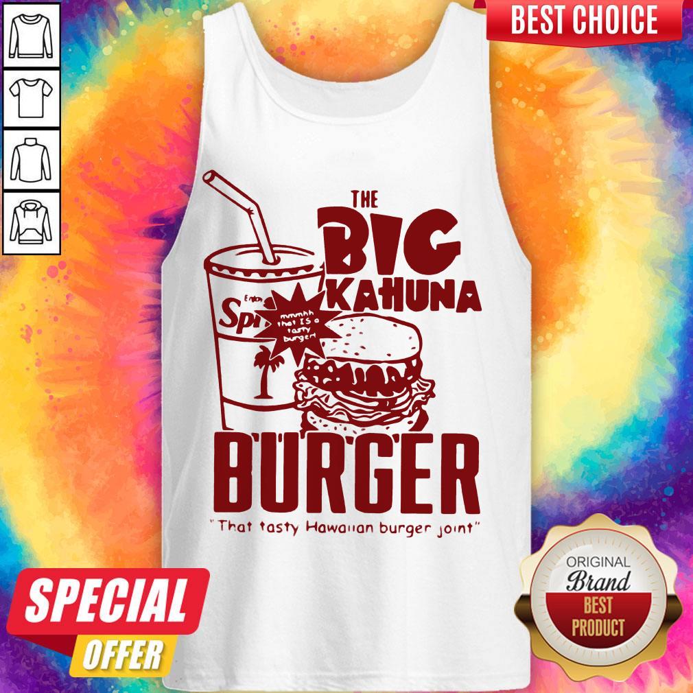 The Big Kahuna Burger That Tasty Hawaiian Burger Joint Shirt - Image 4