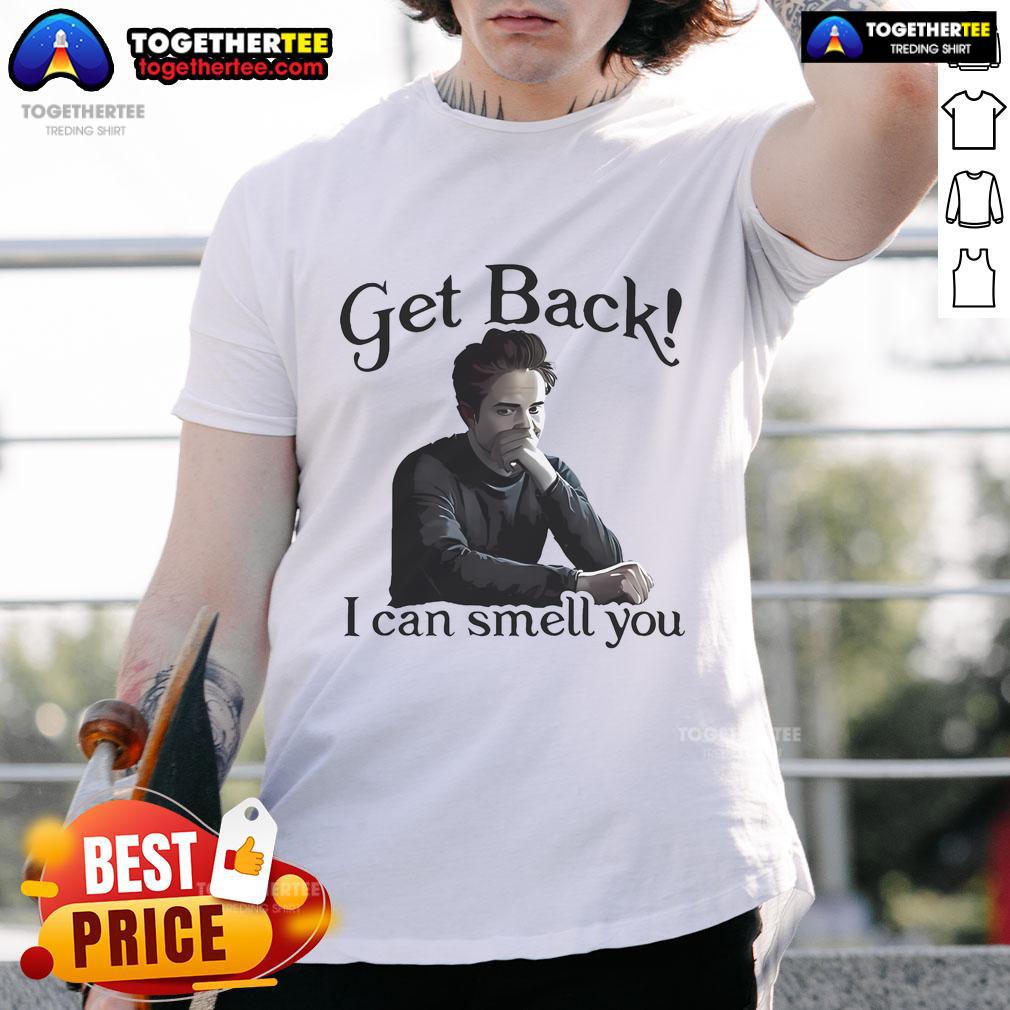 Official Get Back I Can Smell You T-Shirt