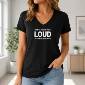 Alternative view of Top I Like My Worship Music Loud So I Can't Hear My Enemy Shirt
