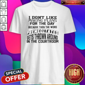 Awesome I Don't Like Making Plans Shirt