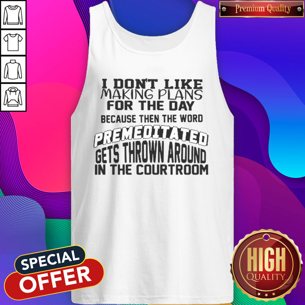 Awesome I Don't Like Making Plans Shirt - Image 4