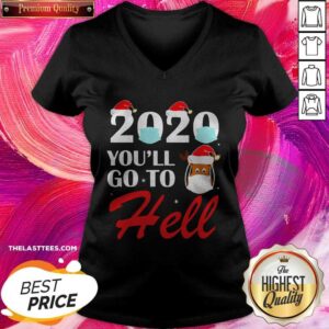 Alternative view of Hot 2020 Youll Go To Hell Christmas Reindeer Mask Xmas Shirt