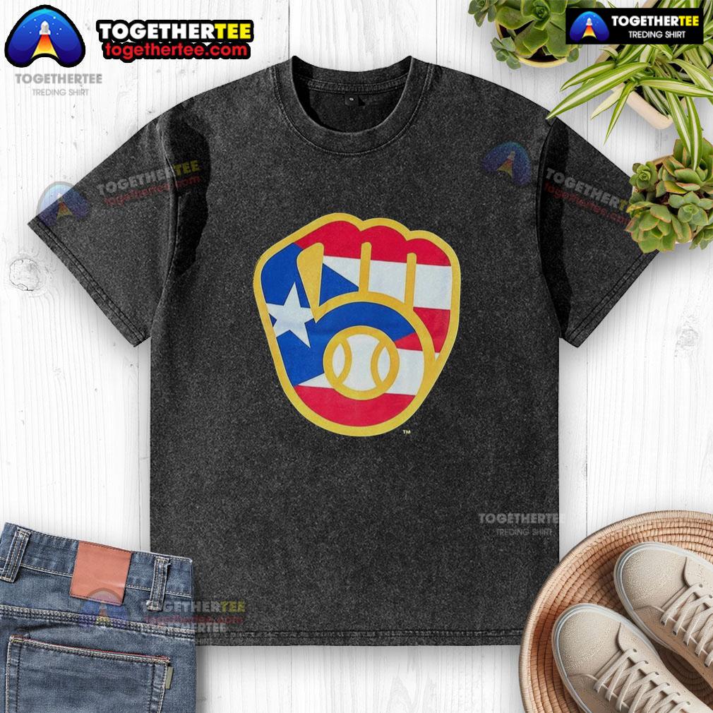 Hot Puerto Rican Milwaukee Brewers Logo T-Shirt - Image 6