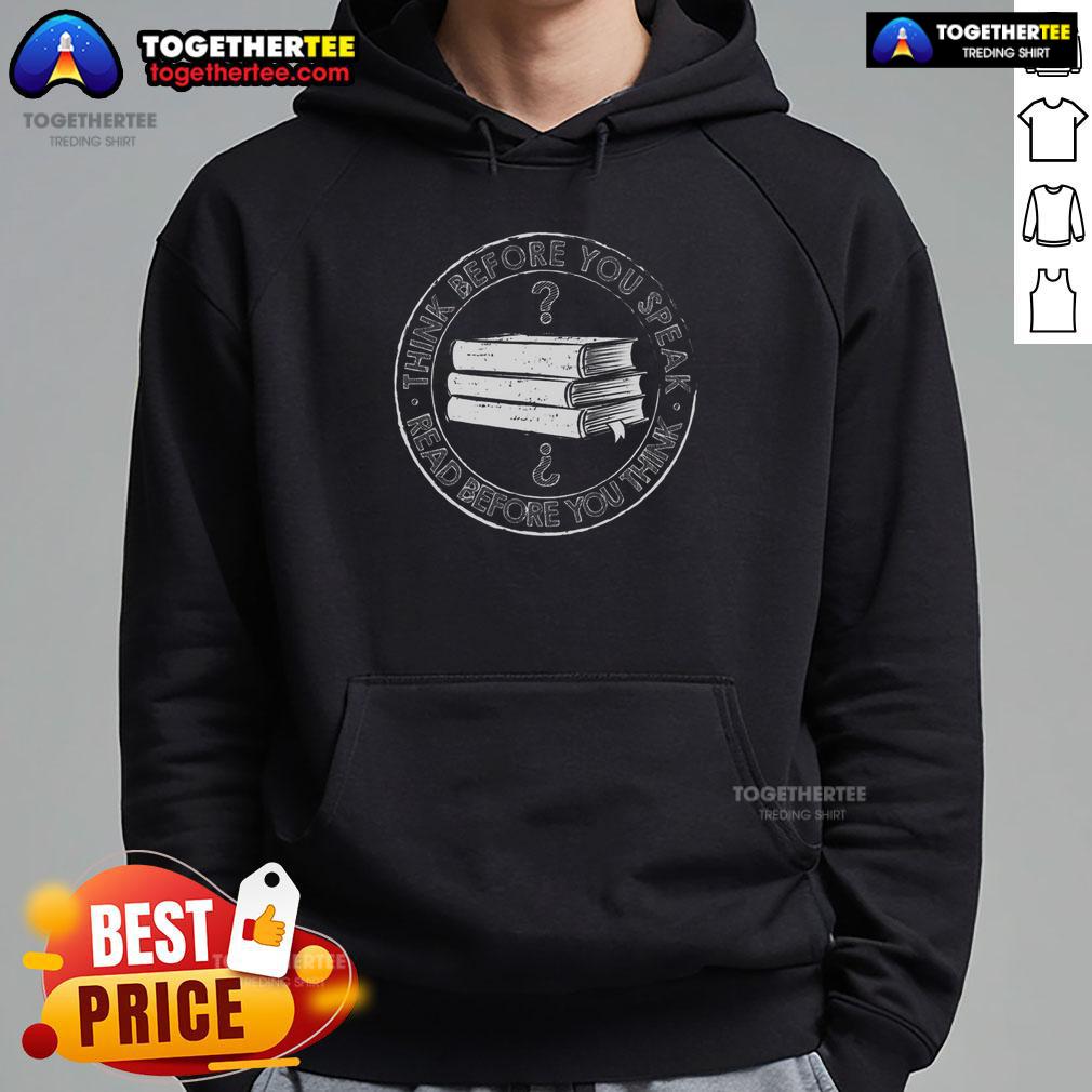 Nice Think Before You Speak T-Shirt - Image 2