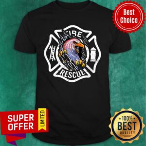 Nice Eagle Fire Rescue Shirt