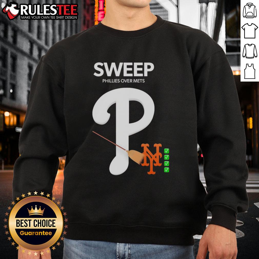 Good Sweep Phillies Over Mets T-Shirt - Image 5