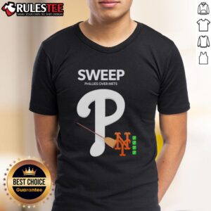 Good Sweep Phillies Over Mets T-Shirt