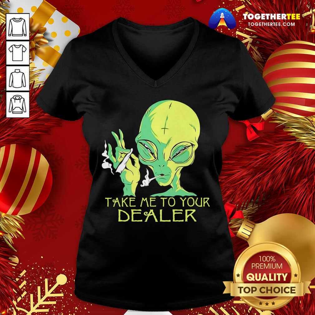 Funny Alien Smoking Take Me To Your Dealer Shirt - Image 2