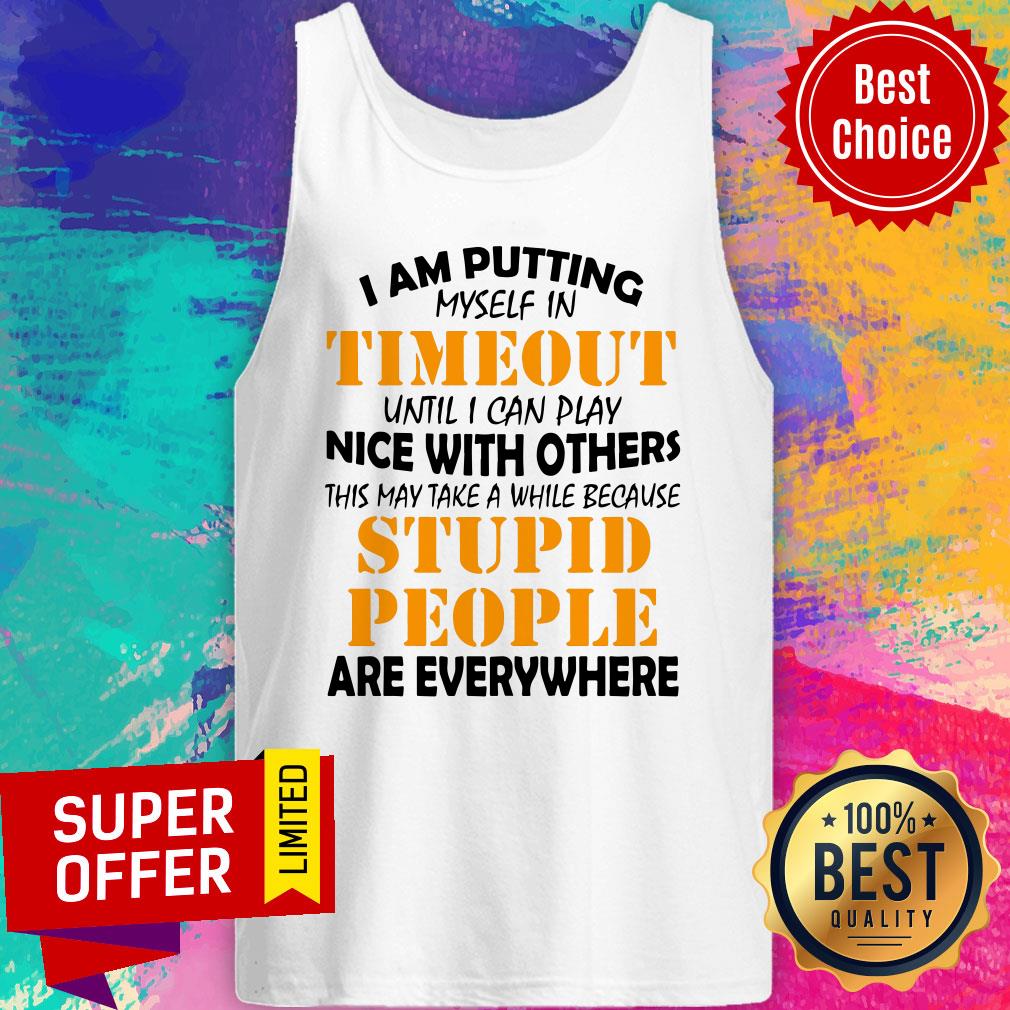 Official I Am Putting Myself In Timeout Shirt - Image 5