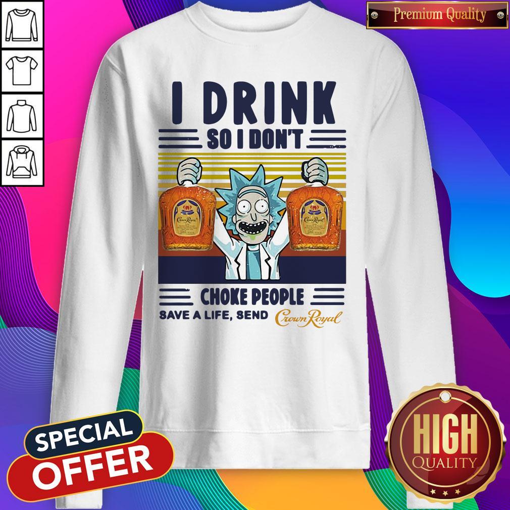 Official Rick Sanchez I Drink So I Don’t Choke People Save A Life Send Vintage Shirt - Image 4