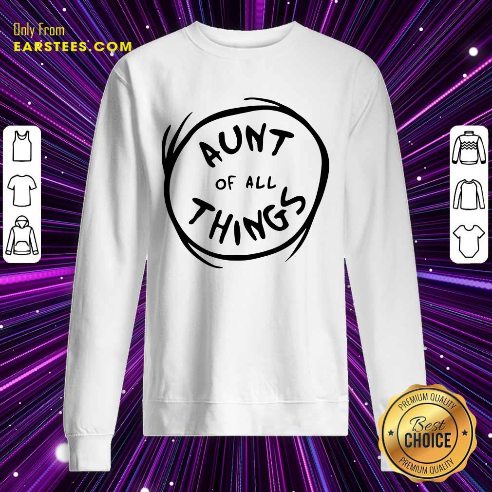 Aunt Of All Things Shirt - Image 3