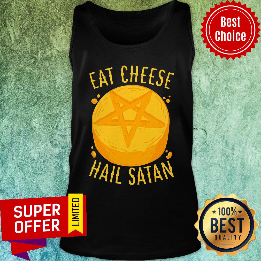 Official Eat Cheese Hail Satan Shirt - Image 4