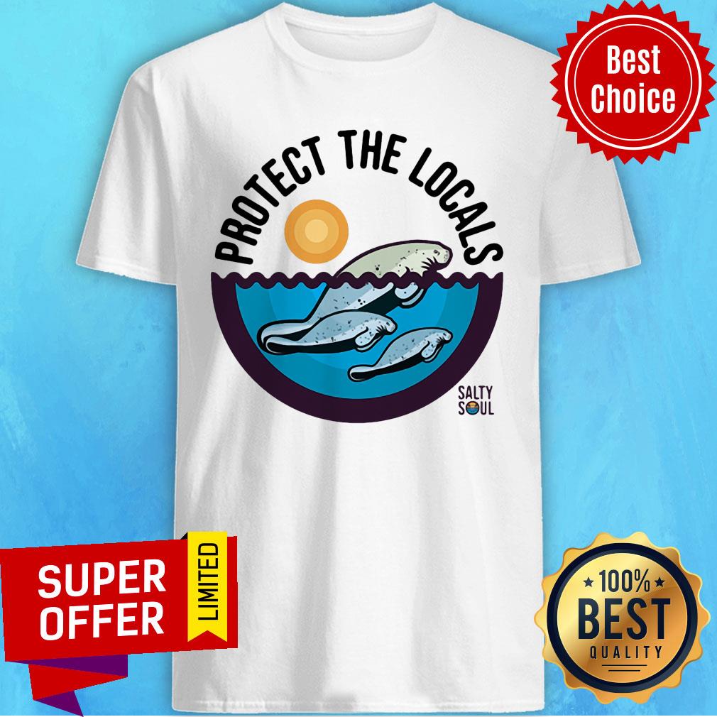 Water Seal Protect The Locals Shirt