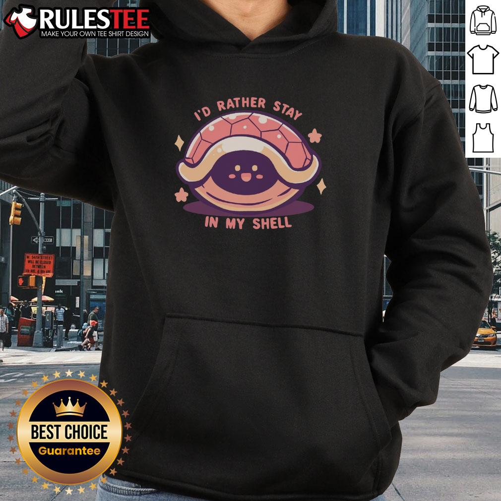 Cute I'd Rather Stay In My Shell T-Shirt - Image 2