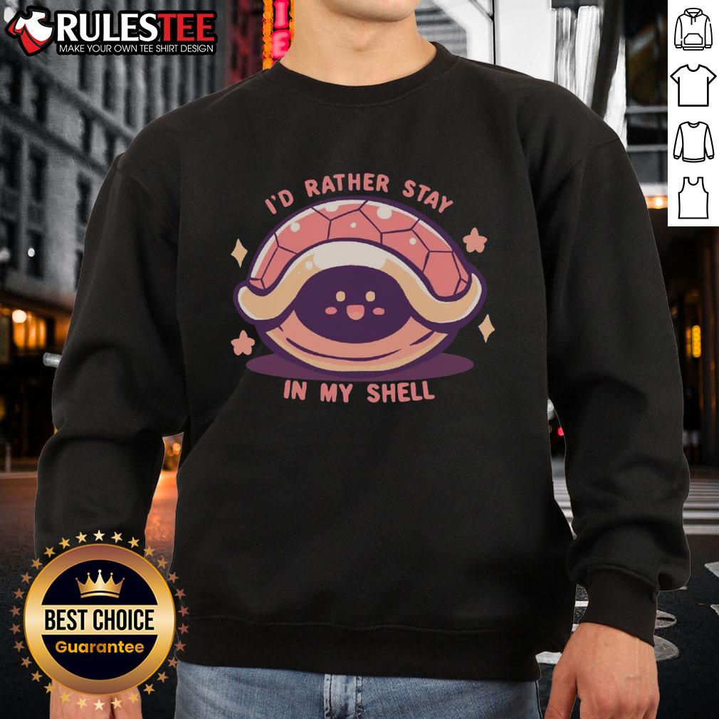 Cute I'd Rather Stay In My Shell T-Shirt - Image 5
