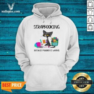Alternative view of Attractive Scrapbooking Because Murder Is Wrong Old Cat Shirt