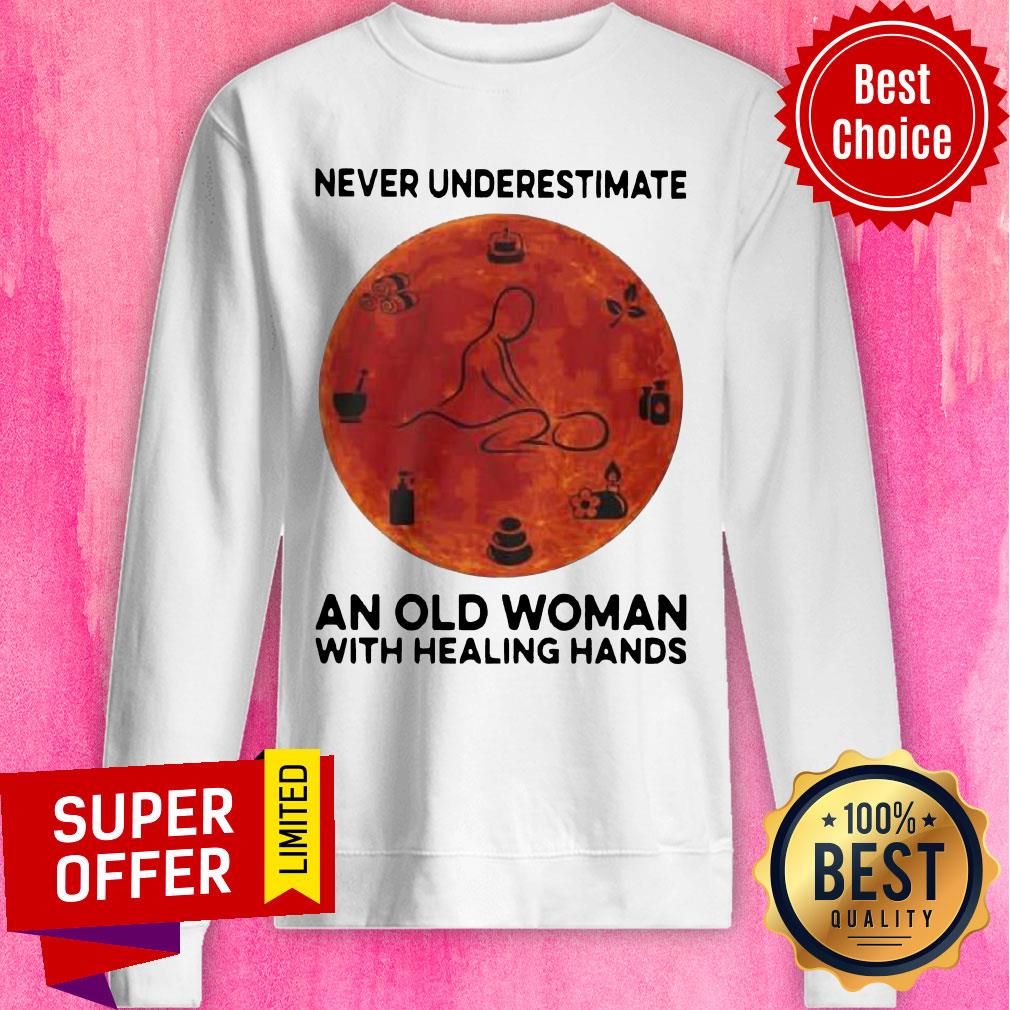 Never Underestimate An Old Woman With Healing Hands Shirt - Image 4