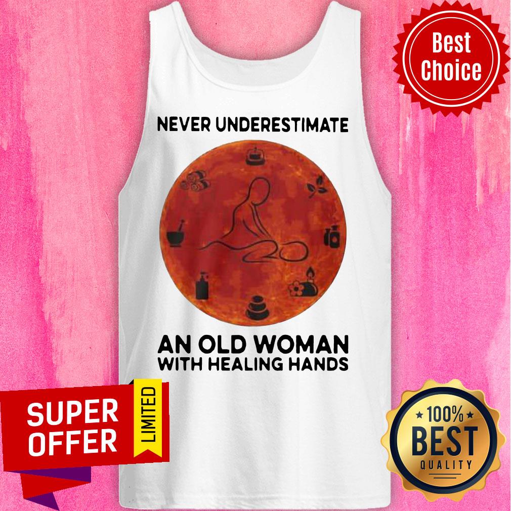 Never Underestimate An Old Woman With Healing Hands Shirt - Image 3