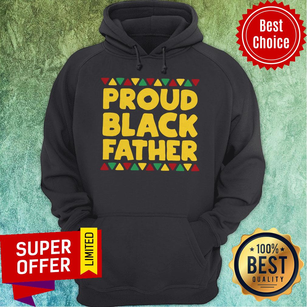 Nice Black Dads Proud Black Father Dope Black Fathers Shirt - Image 3