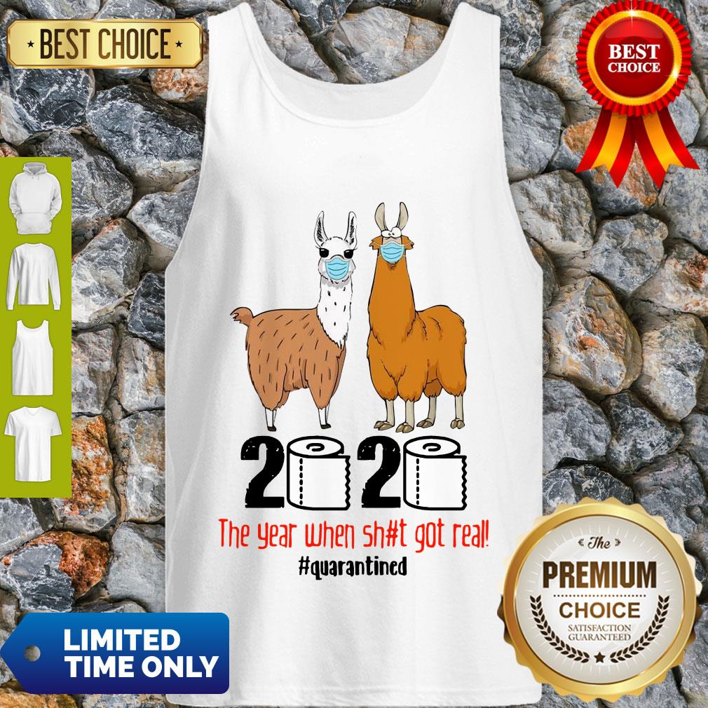 Top Llama 2020 The Year When Shit Got Real #quarantined Shirt - Image 3