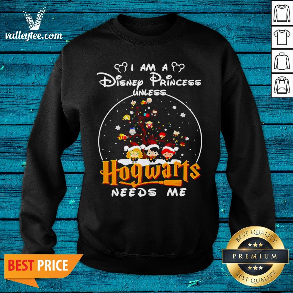 Merry Christmas I Am A Disney Princess Unless Hogwarts Needs Me Harry Potter Shirt - Image 5