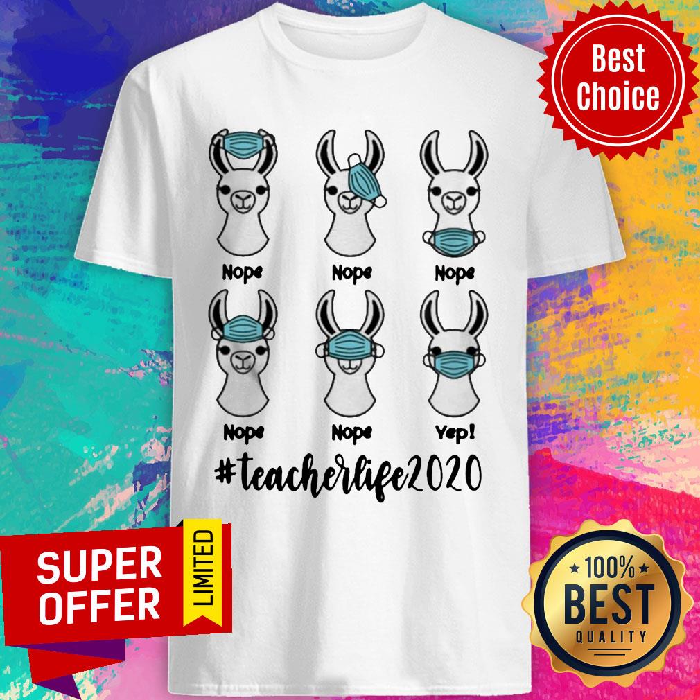 Llama Right Way To Wear Mask #Teacherlife 2020 Shirt