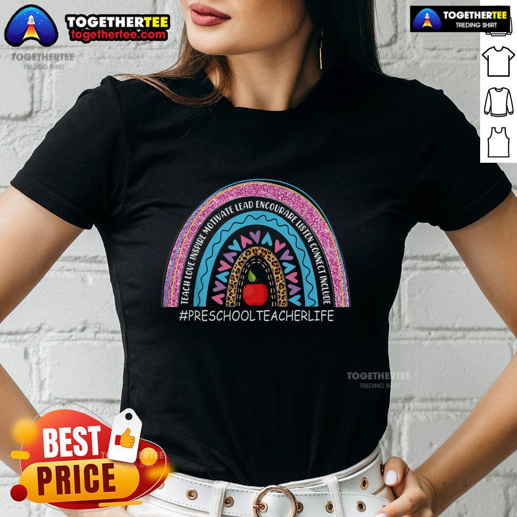 Nice Preschool Teacher Rainbow Teacher Love Inspire Lead Motivate T-Shirt - Image 3