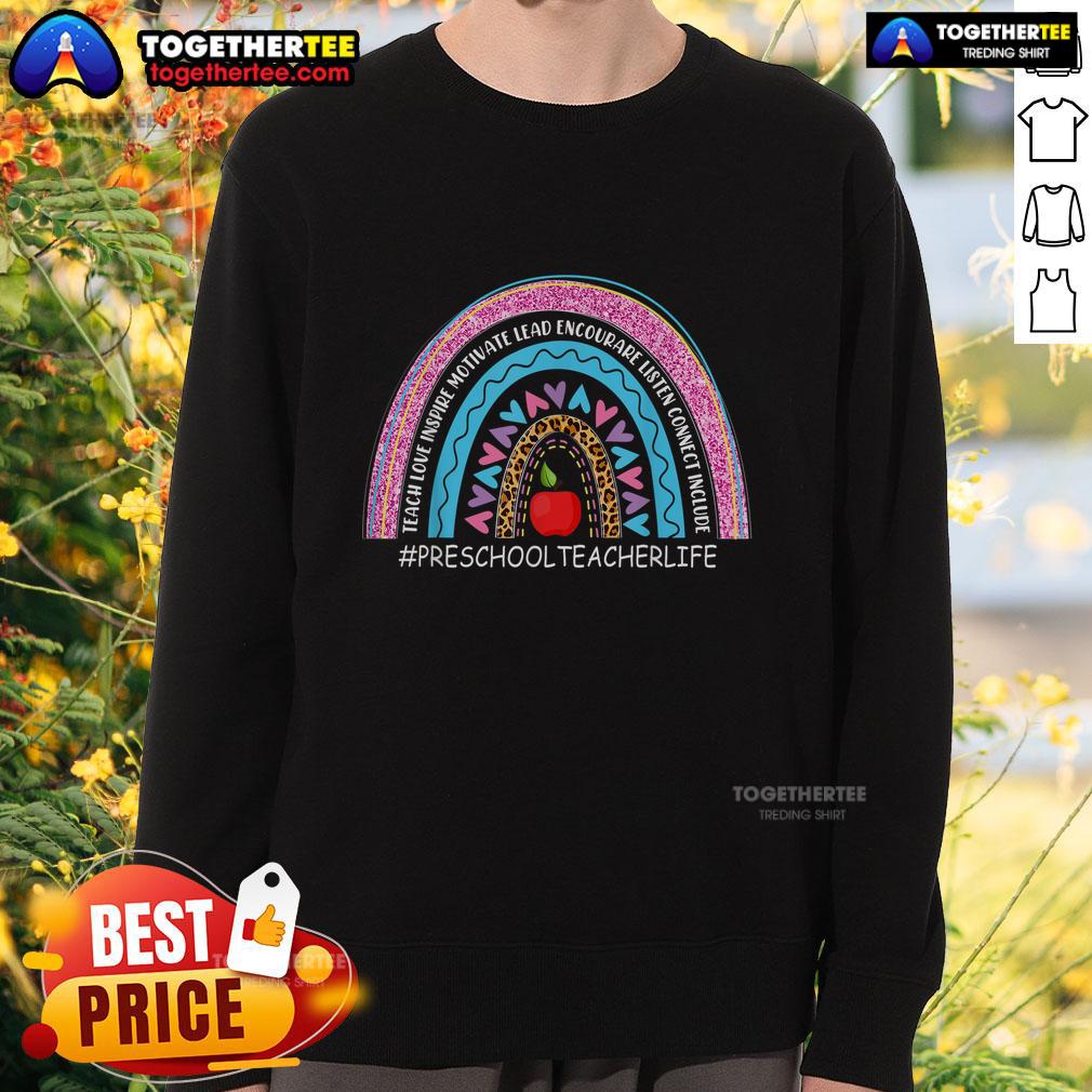 Nice Preschool Teacher Rainbow Teacher Love Inspire Lead Motivate T-Shirt - Image 5