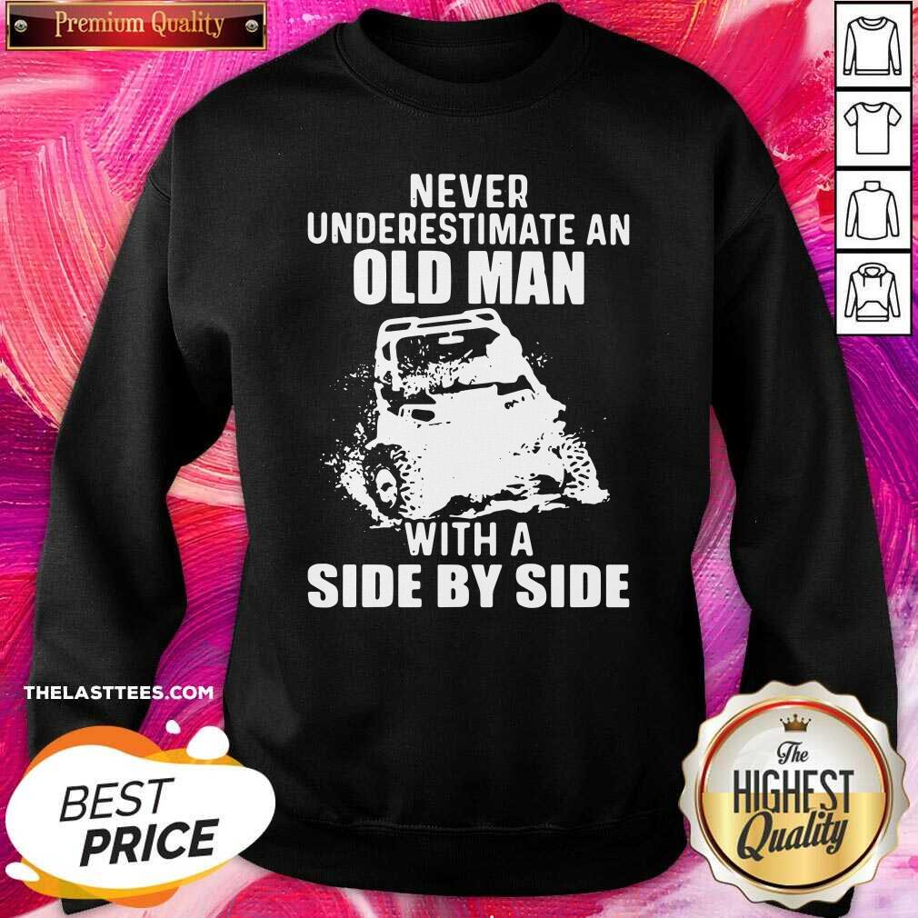 Good Never Underestimate An Old Man With A Side By Side Shirt - Image 2
