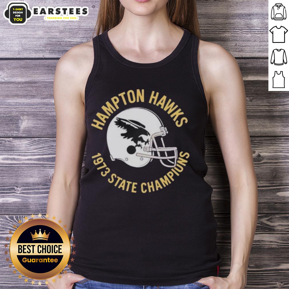 Nice Hampton Hawks 1973 State Champions Helmet T-Shirt - Image 4
