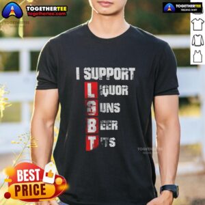 Nice I Support LGBT Liberty Guns Beer Tits Vertical T-Shirt
