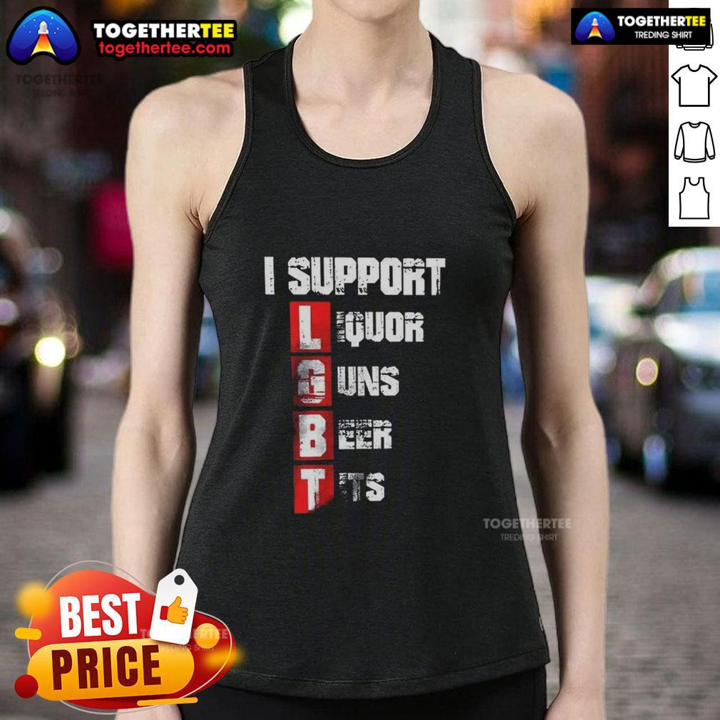 Nice I Support LGBT Liberty Guns Beer Tits Vertical T-Shirt - Image 4