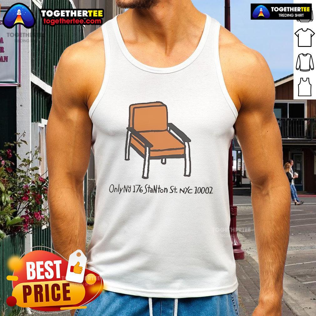 Official Stanton Chair Only NU 176 Stanton St NYC 10002 Summer 2025 T-Shirt - Image 4