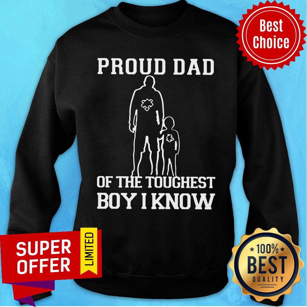 Top Proud Dad Of The Toughest Boy I Know Shirt - Image 4