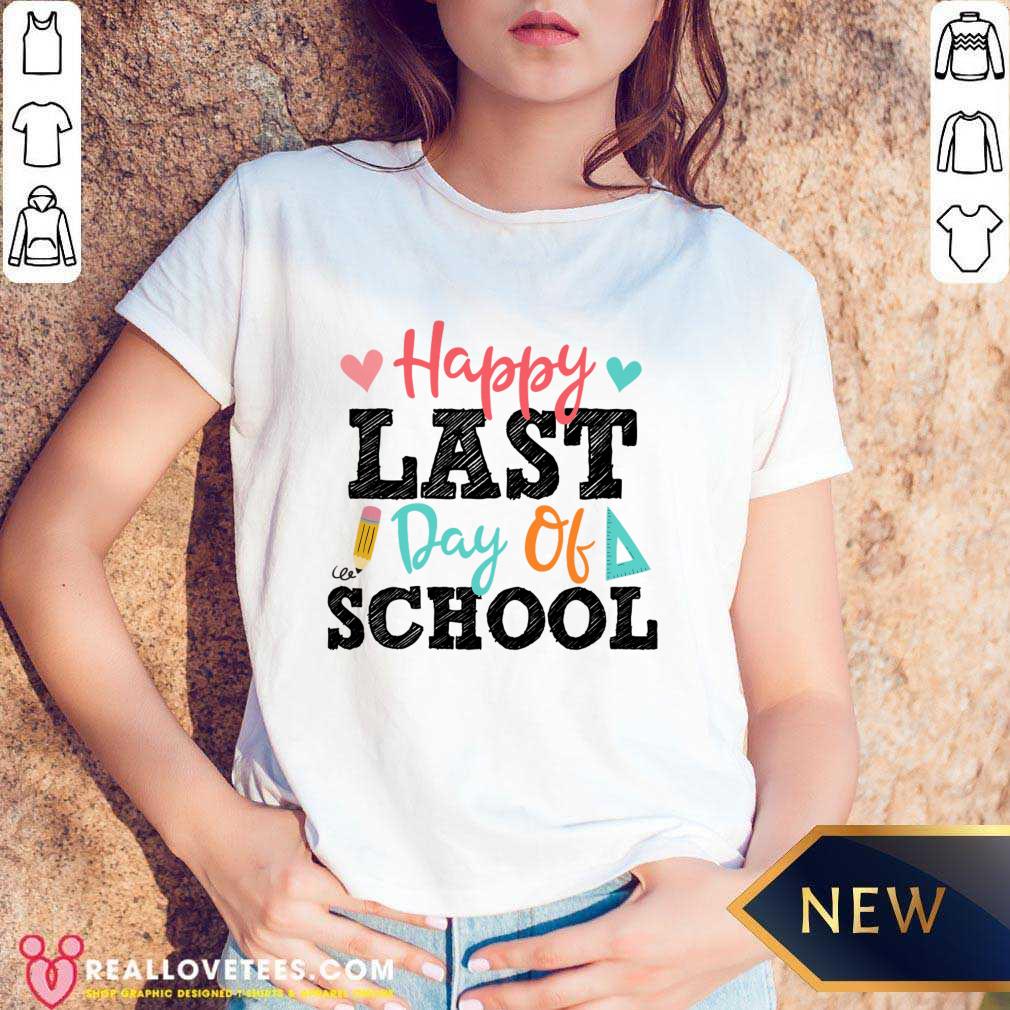 Happy Last Day Of School Shirt - Image 4