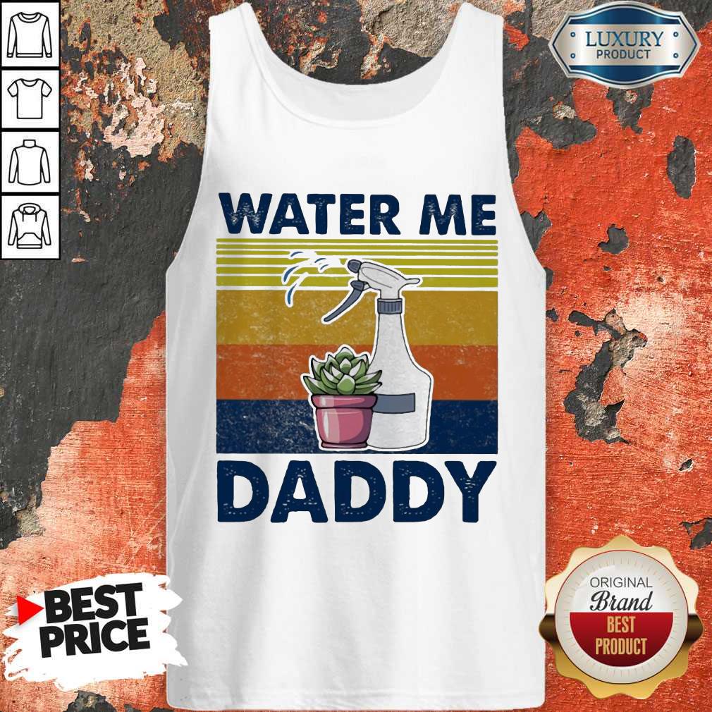 Water Me Daddy Vintage Shirt - Image 4