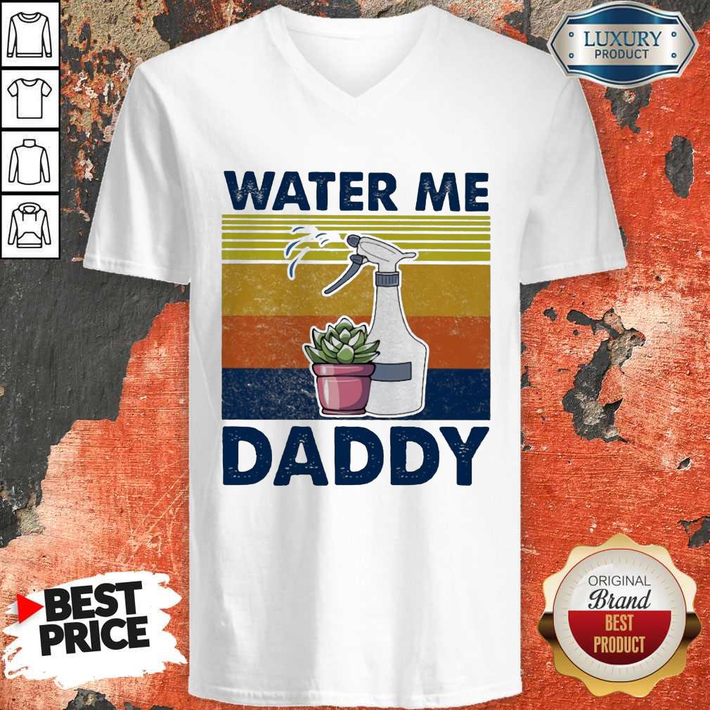 Water Me Daddy Vintage Shirt - Image 2