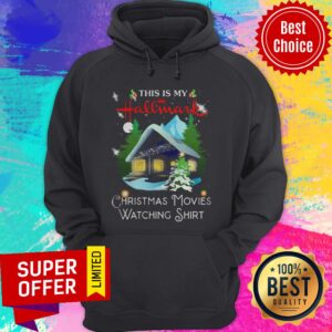 Alternative view of Funny This Is My Hallmark Christmas Movies Watching Shirt