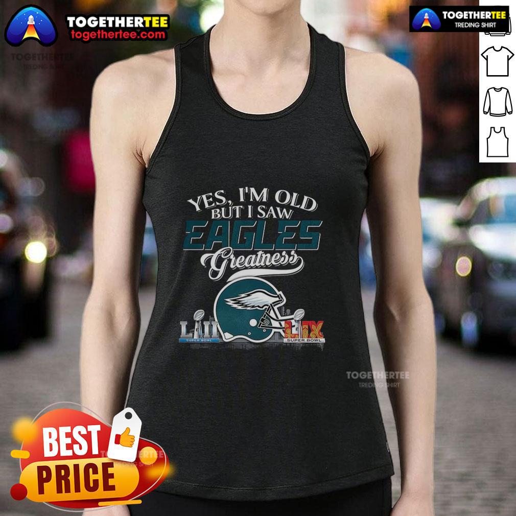 Top Yes I'm Old But I Philadelphia Eagles Greatness Super Bowl Helmet Skyline T-Shirt - Image 4