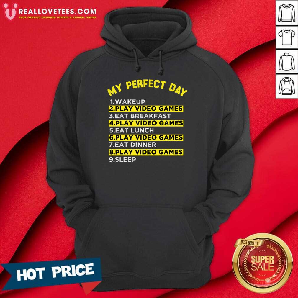 My Perfect Day Play Video Game Shirt - Image 5