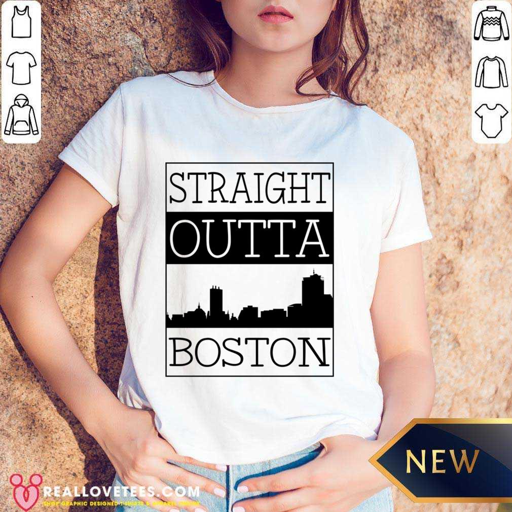 Straight Outta Boston Shirt - Image 5