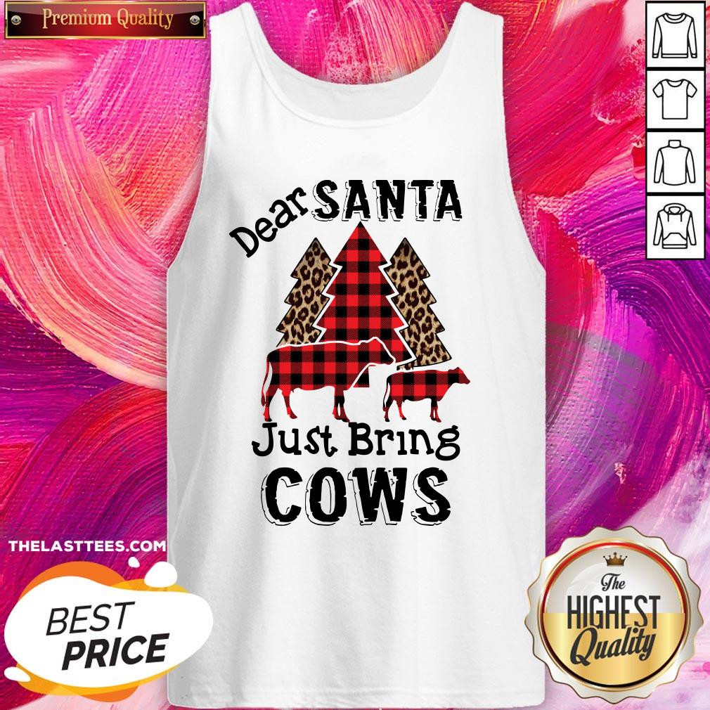 Happy Dear Santa Just Bring Cows Shirt - Image 3