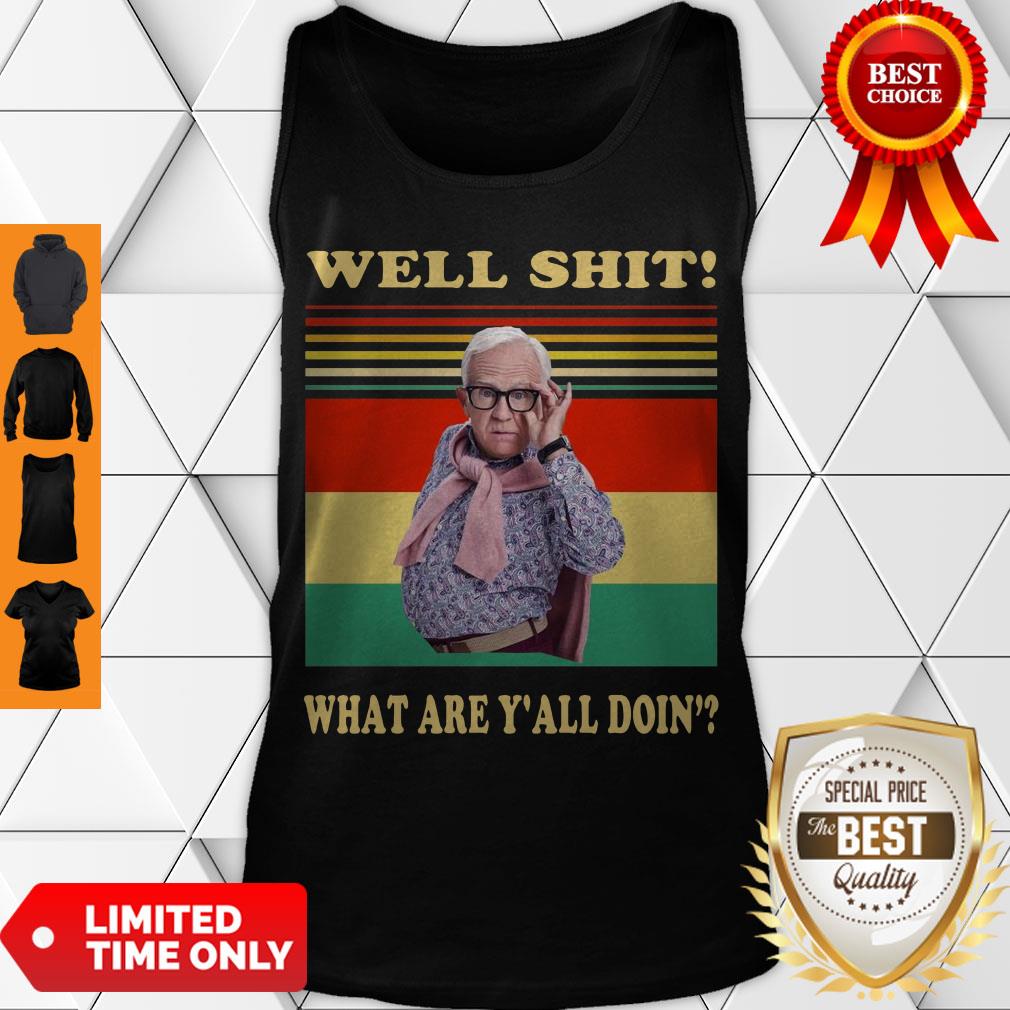 Funny Leslie Jordan Well Shit What Are Y’all Doin’ Vintage Shirt - Image 3