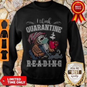 Alternative view of Cute Owl I Think Quarantine Is Spelled Reading Coronavirus Shirt
