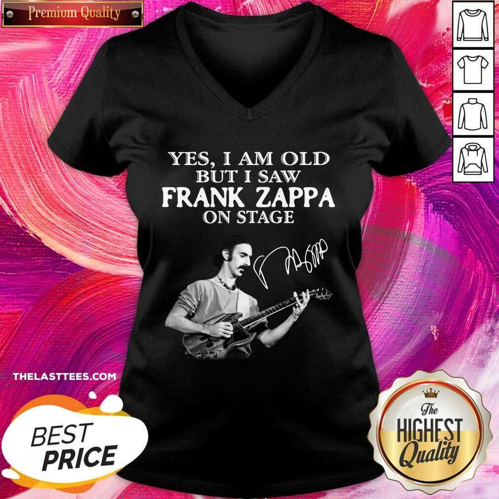 Cute Yes I Am Old But I Saw Frank Zappa On Stage Signature Shirt - Image 2