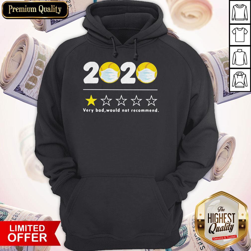 Awesome 2020 Very Bad Would Not Recommend Baseball Mask Shirt - Image 3